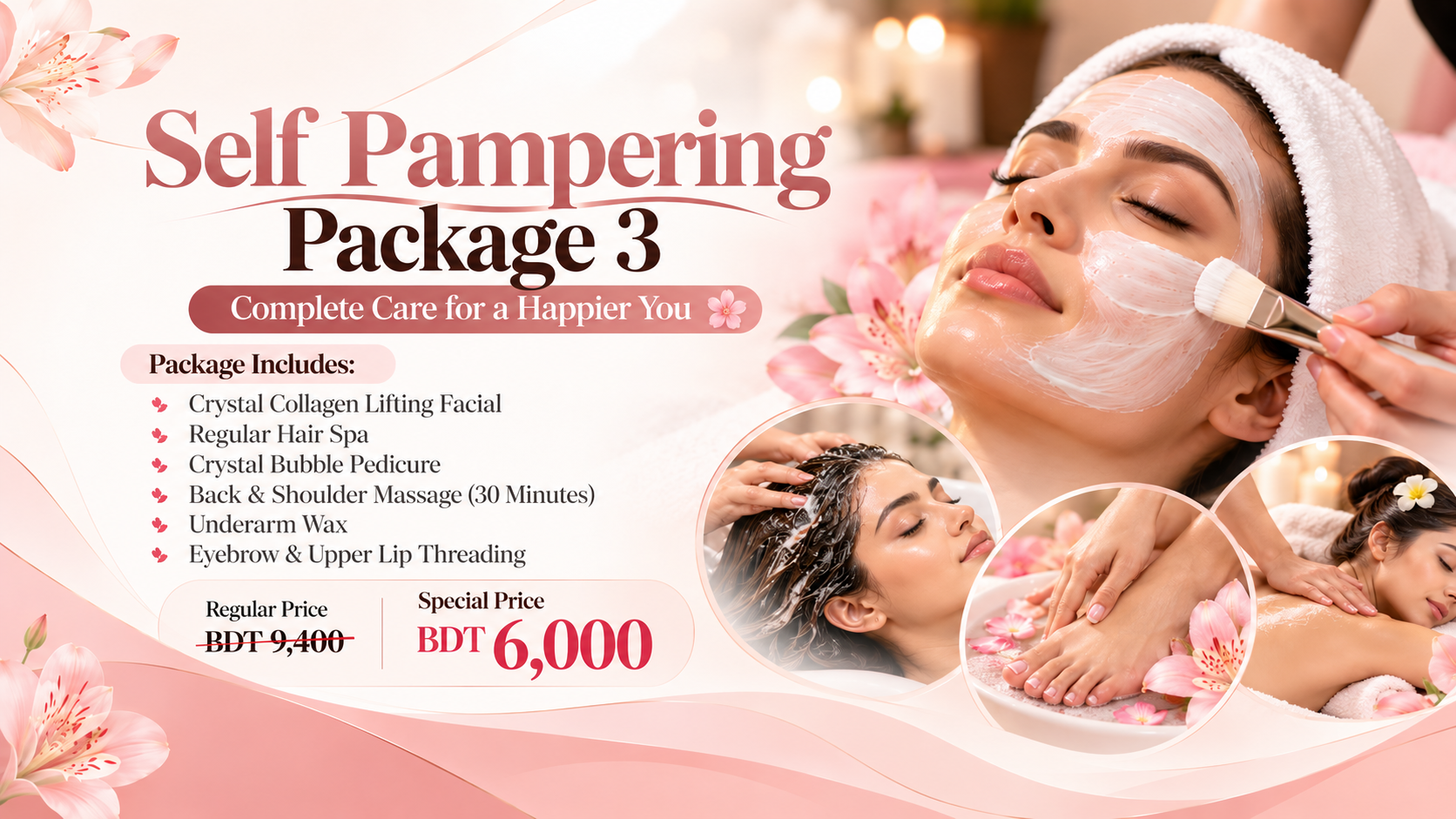 Self Pampering Package 3 – Complete Care for a Happier You